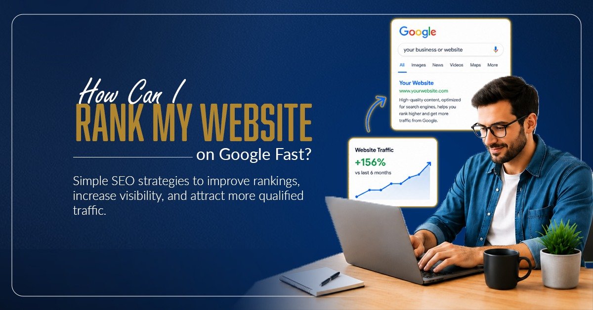 How Can I Rank My Website on Google Fast?